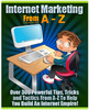 Thumbnail Internet Marketing From A - Z + Special Related eBook Gift Thumbnail Internet Marketing From A - Z + Special Related eBook Gift