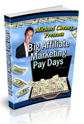 Product picture Big Affiliate Marketing Pay-days + Special related eBook