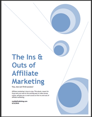 Product picture The Ins & Outs of Affiliate Marketing