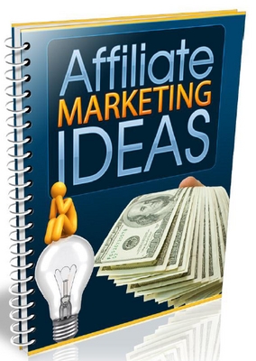 Product picture Affiliate Marketing Ideas + Special Related eBook Gift