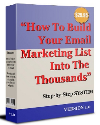Product picture How To Build Your Email Marketing List Into Thousands