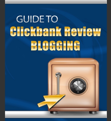 Product picture Guide To Clickbank Review Blogging + Special Related Ebook