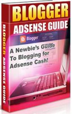 Product picture Blogger Adsense Guide + Special Related Ebook Gift